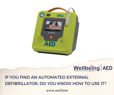IF YOU FIND AN AUTOMATED EXTERNAL DEFIBRILLATOR, DO YOU KNOW HOW TO USE IT?