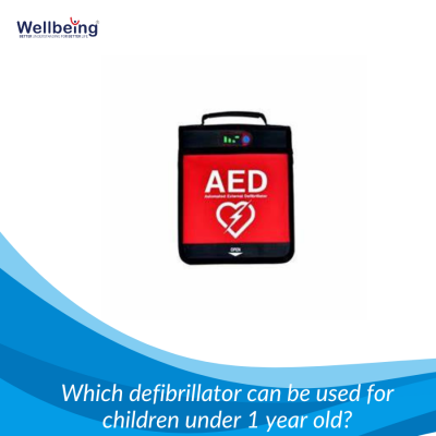 Which defibrillator can be used for children under 1 year old?| Wellbeing