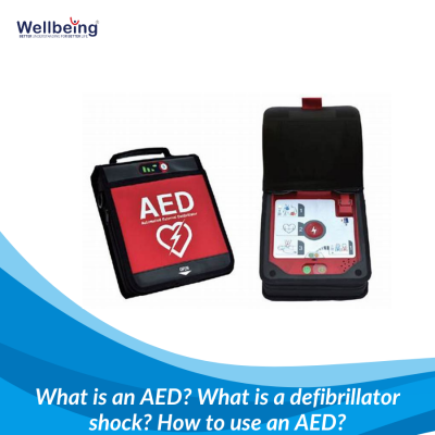 What is an AED? What is a defibrillator shock? How to use an AED?| Wellbeing