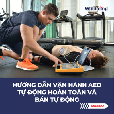 Hướng dẫn vận hành AED tự động hoàn toàn và bán tự động