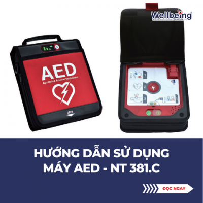 Hướng dẫn sử dụng Máy AED - NT 381.C