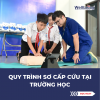 Quy trình sơ cấp cứu tại trường học