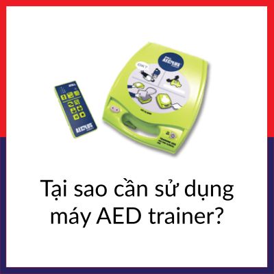 Tại sao cần sử dụng máy AED Trainer?| Wellbeing 