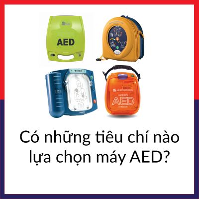 Có những tiêu chí nào khi lựa chọn mua máy AED/máy khử rung tim/máy sốc tim?| Wellbeing 