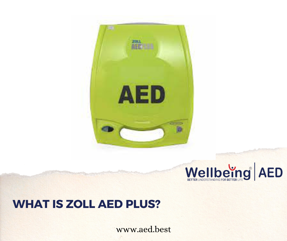 WHAT IS ZOLL AED PLUS?| WELLBEING